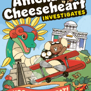Amelia Cheeseheart Investigates: Chocolate Cheat!